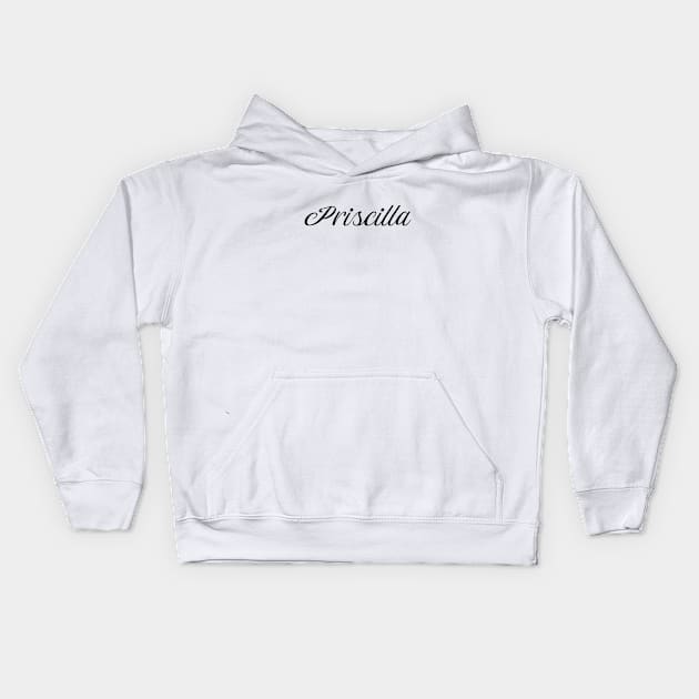 Name Priscilla Kids Hoodie by gulden